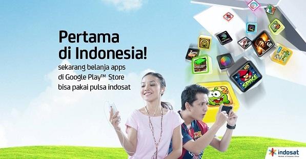Layanan Carrier Billing Indosat dengan Google Play